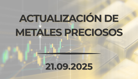 Boletín de Metales Preciosos: 21 de septiembre de 2025